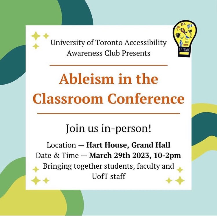 U-TAAC’s “Ableism in the Classroom” Conference Opens up Conversations for Change at U of&nbsp;T